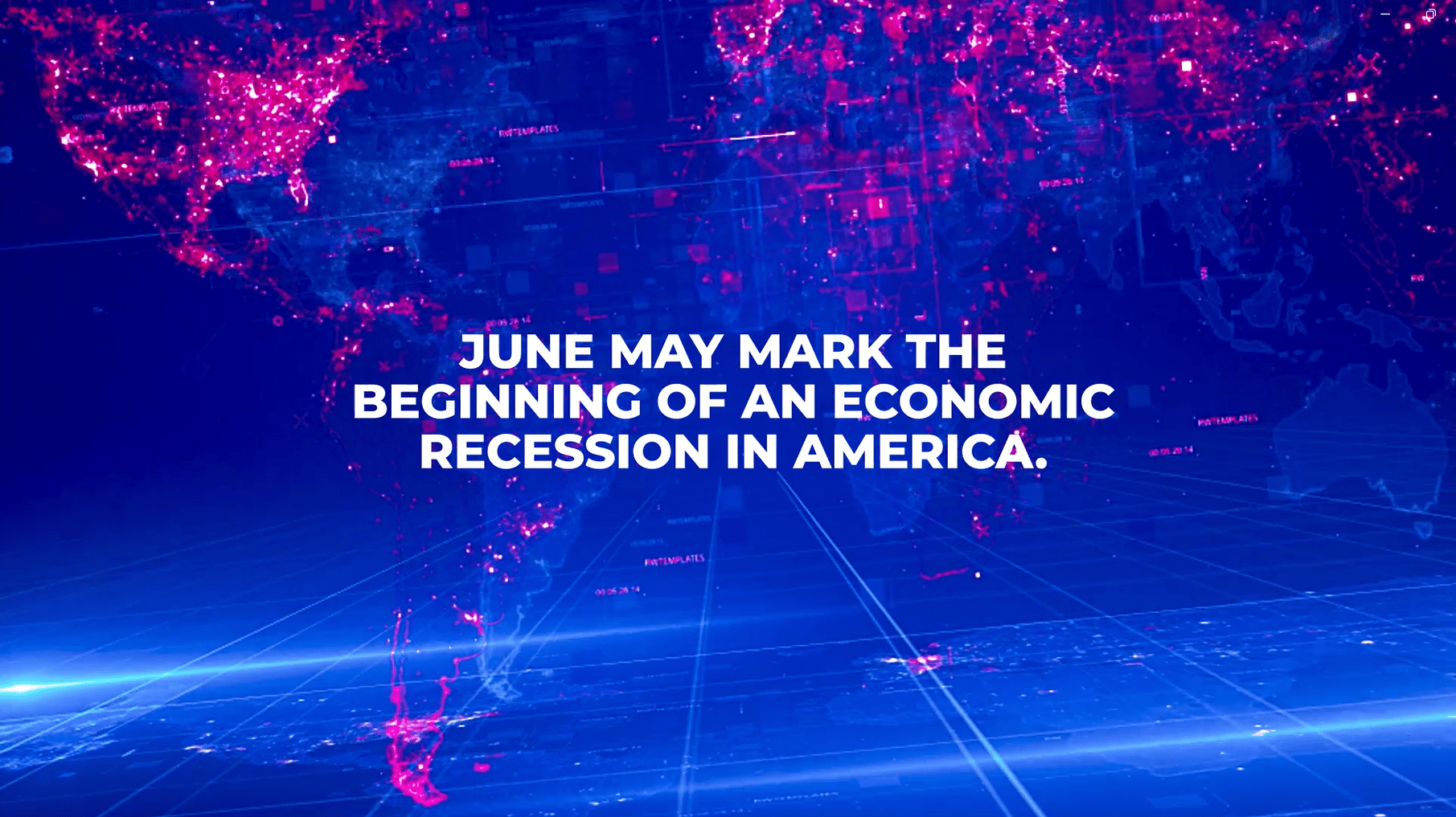 June May Mark the Beginning of an Economic Recession in America